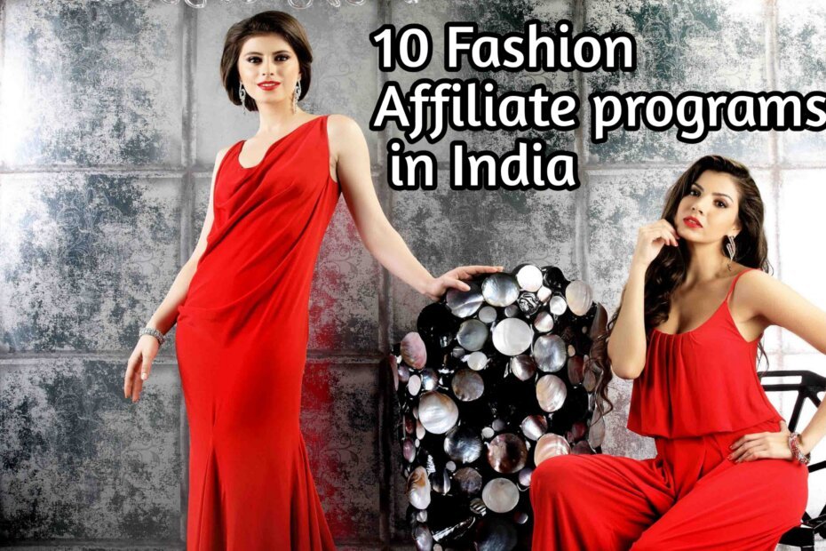 10 Fashion Affiliate Programs in India